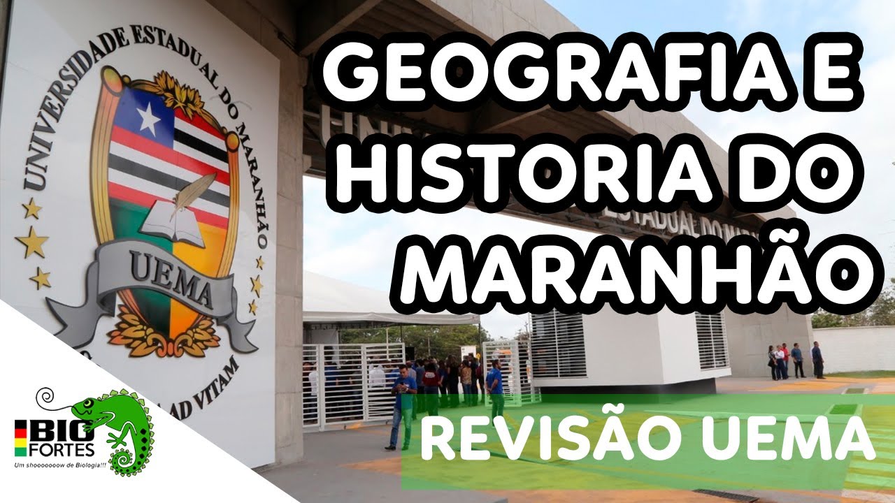 Geografia e História do Maranhão  - Revisão UEMA