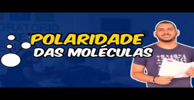 Polaridade das moléculas