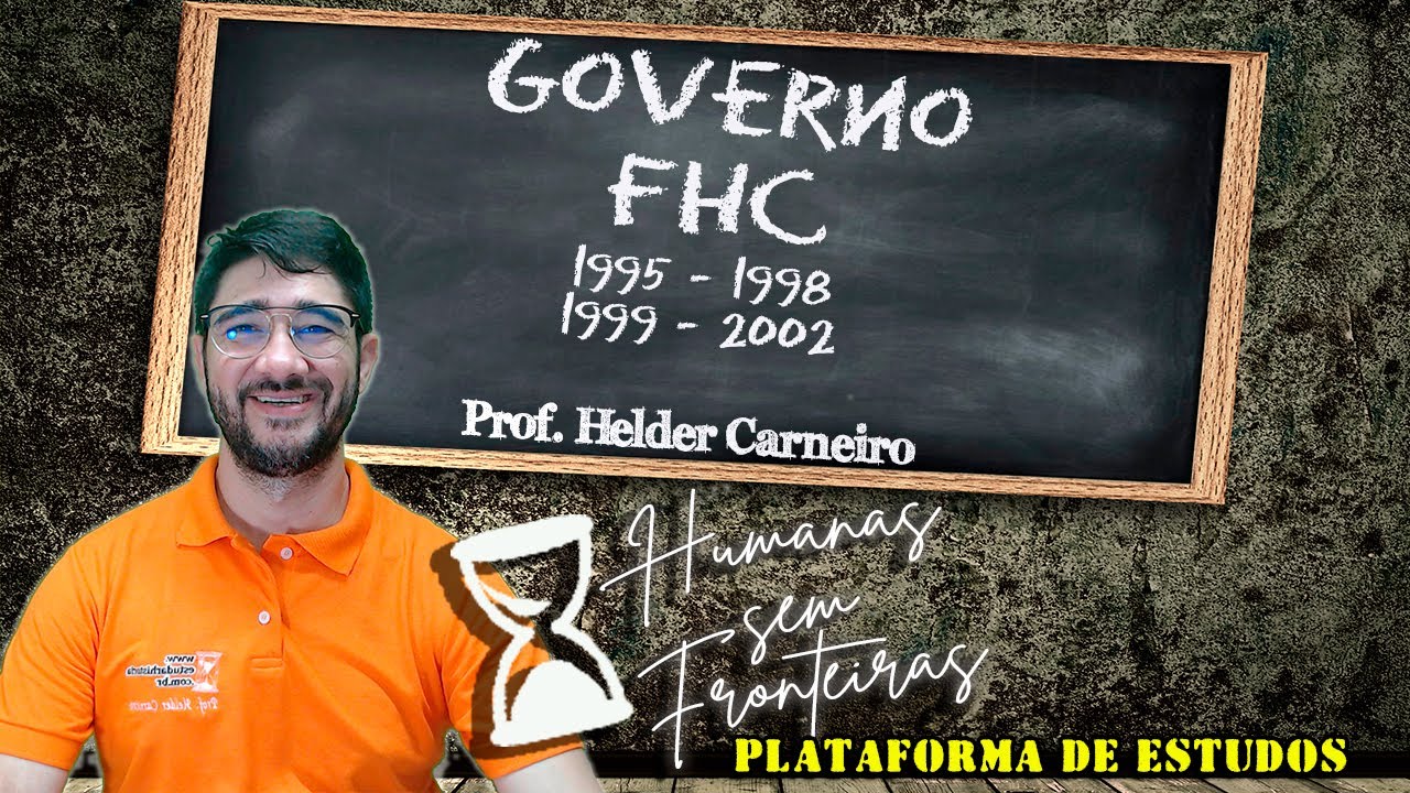 Governo FHC - Humanas Sem Fronteiras