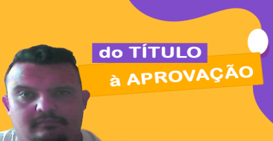Do título a aprovação -  por Emmanuel Lessa