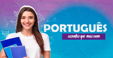 10 matérias de Português mais cobradas no ENEM