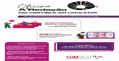 Inscrições para a Oficina “A Redação no Vestibular Unicamp” serão feitas de 25 a 29 de abril!