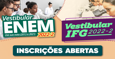 Vestibular Enem e Vestibular IFG estão com inscrições abertas