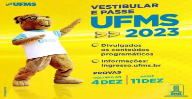 Conteúdos programáticos do Vestibular e do PASSE UFMS 2023 estão disponíveis para consulta