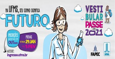 Estão abertas as inscrições para Vestibular UFMS e PASSE